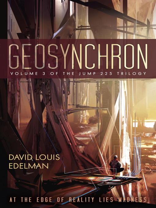 Title details for Geosynchron by David Louis Edelman - Available